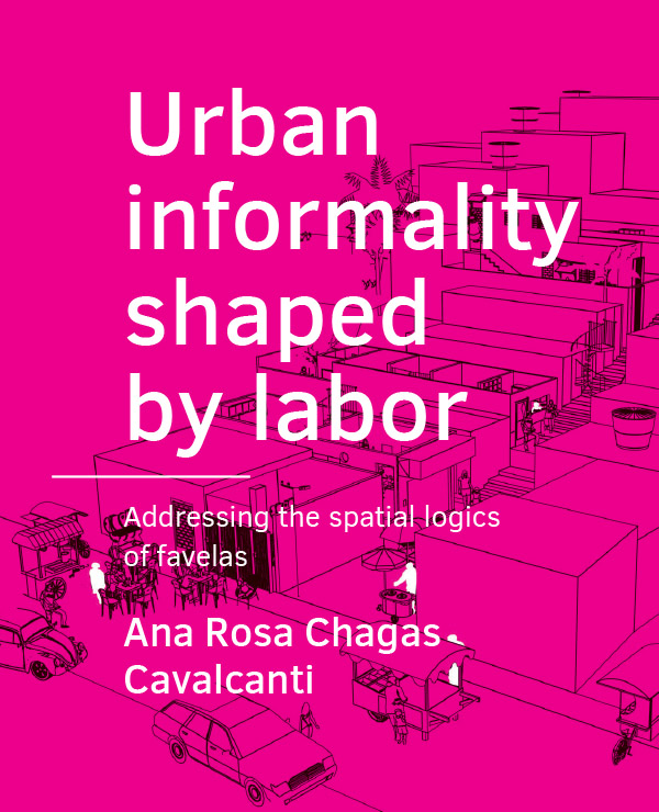Urban ­informality shaped by labor