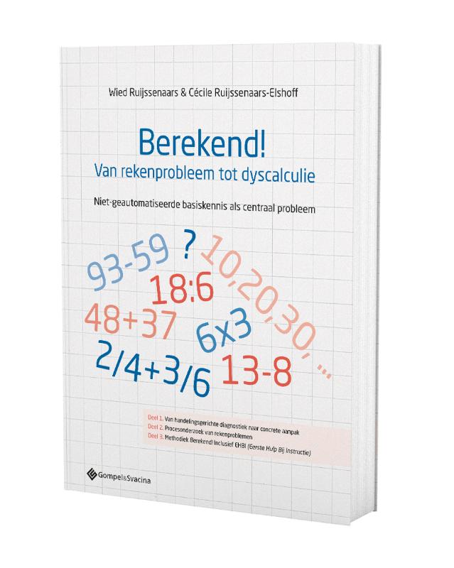 Berekend! Van rekenprobleem tot dyscalculie