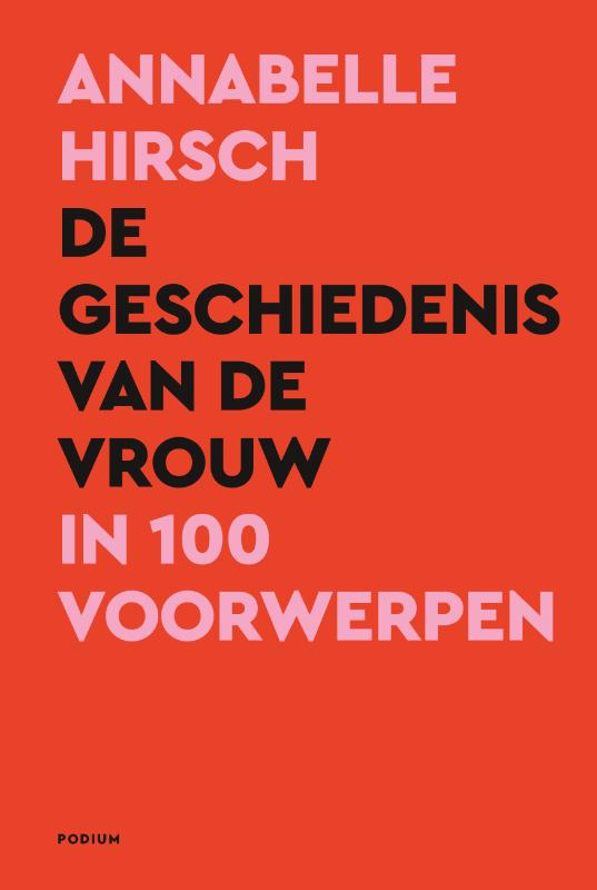 De geschiedenis van de vrouw in 100 voorwerpen
