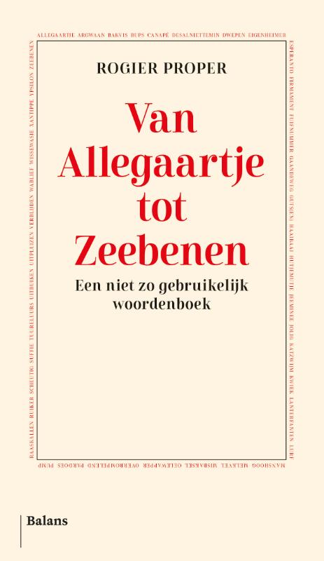 Van Allegaartje tot Zeebenen