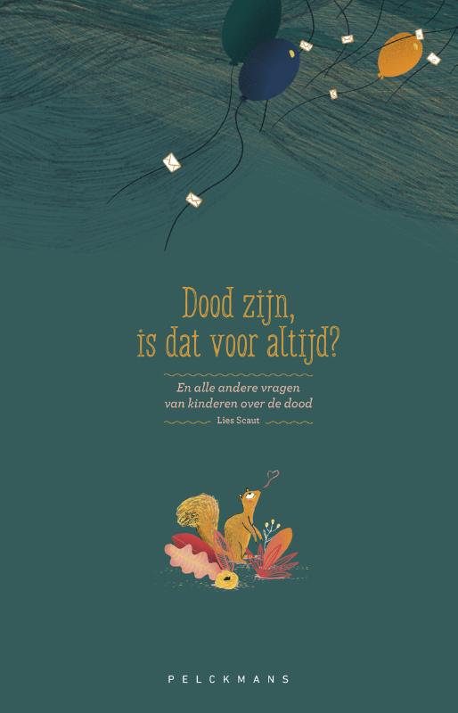 Dood zijn, is dat voor altijd?