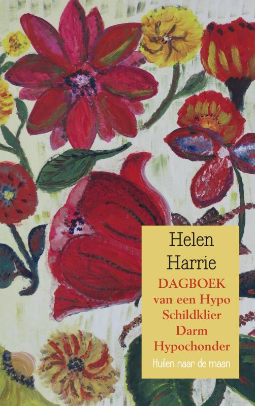 DAGBOEK van een Hypo Schildklier Darm Hypochonder