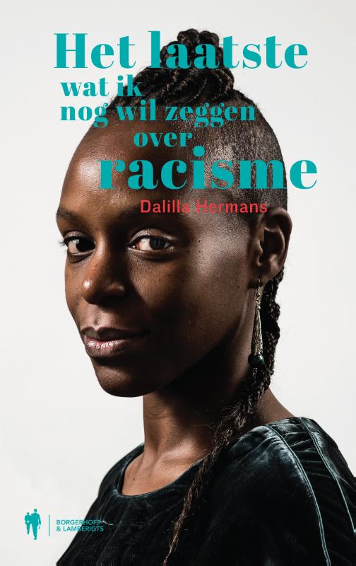 Het laatste wat ik nog wil zeggen over racisme