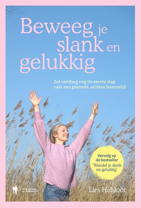 Beweeg je slank en gelukkig