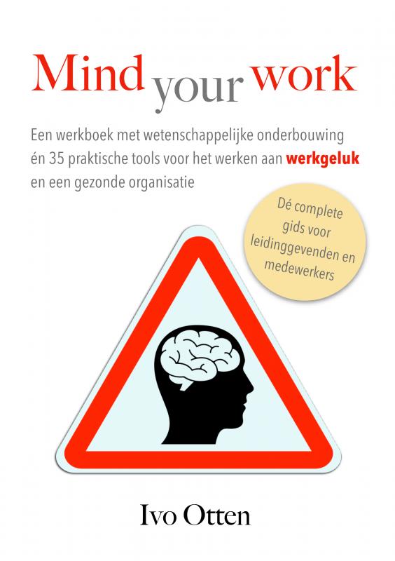 Mind your Work