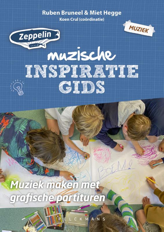 Zeppelin inspiratiegids - Muziek maken met grafische partituren