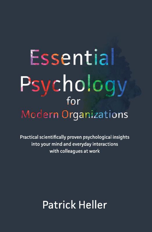 Essential Psychology for Modern Organizations