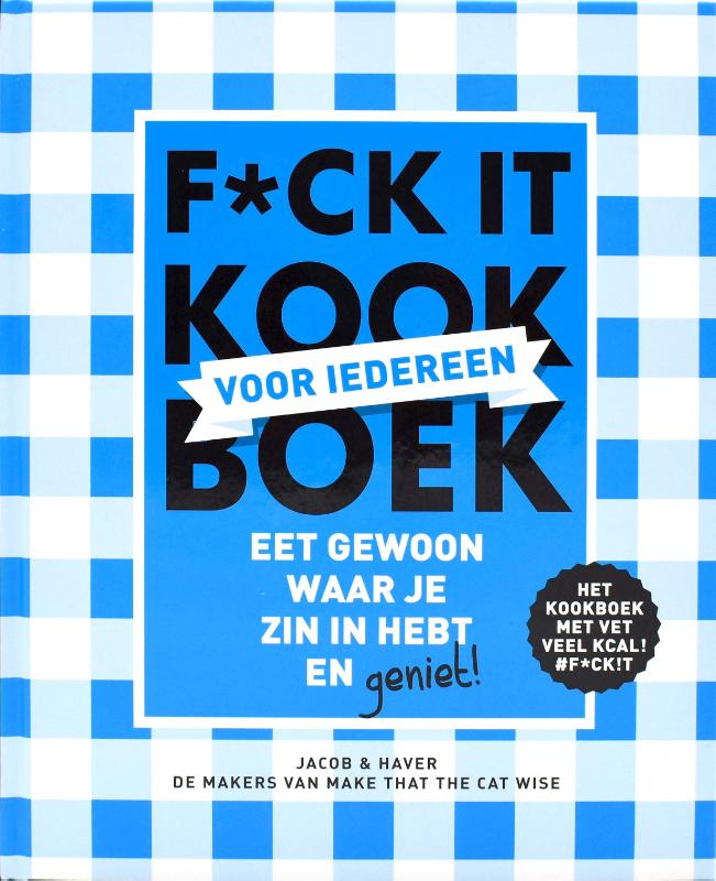 F*ck it kookboek voor iedereen
