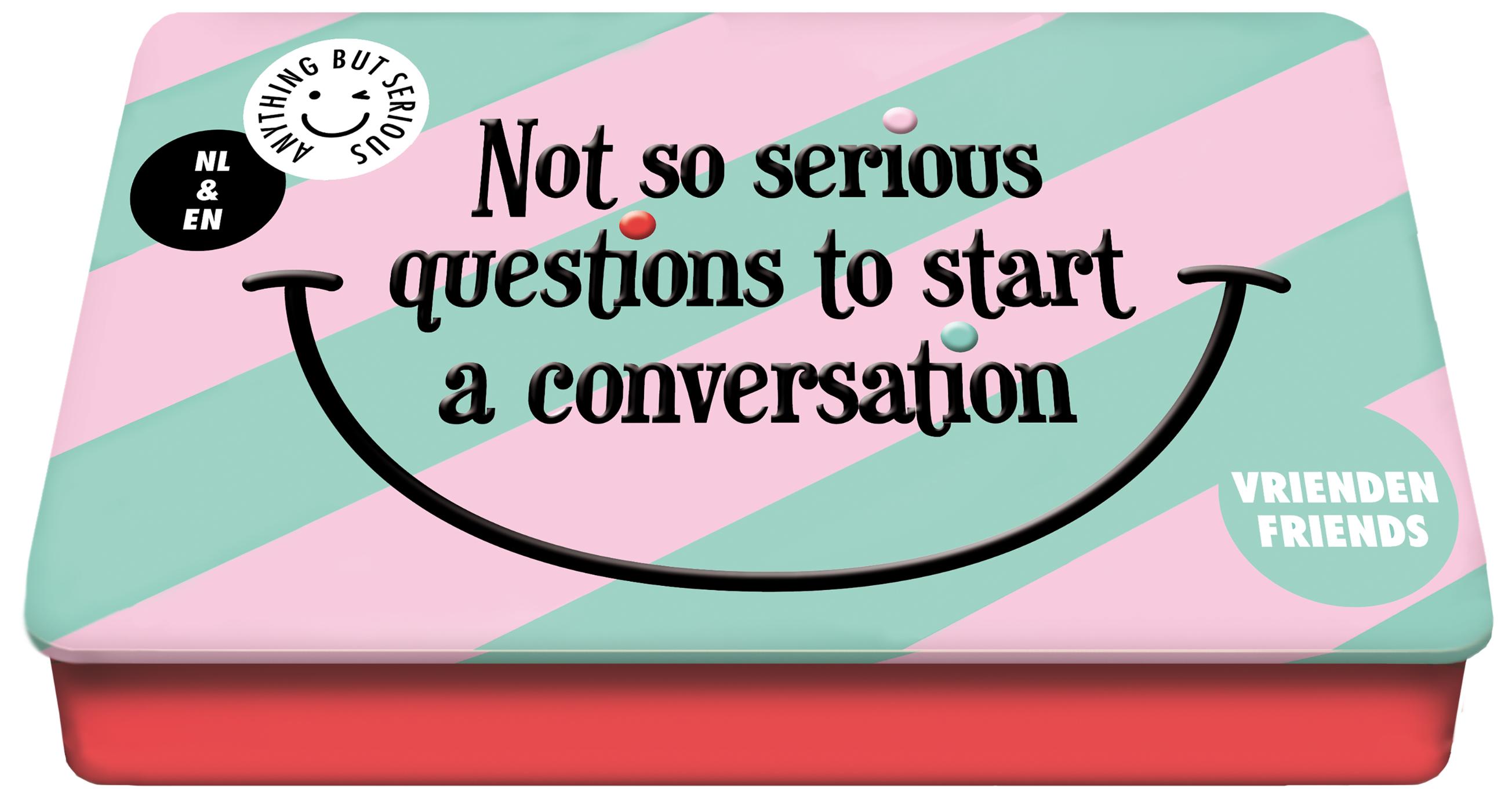 Not so serious questions - Vrienden
