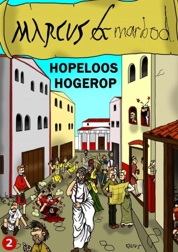 Marcus & Marbod 2 Hopeloos Hogerop