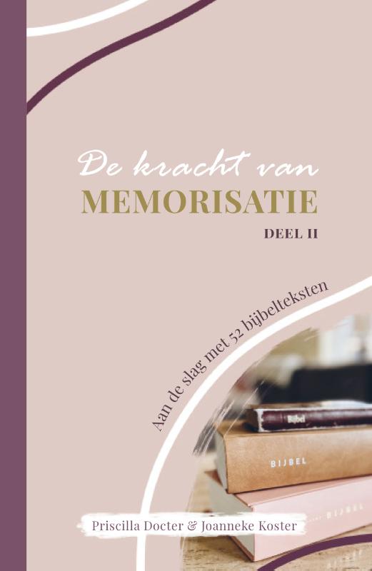 De kracht van memorisatie deel ll