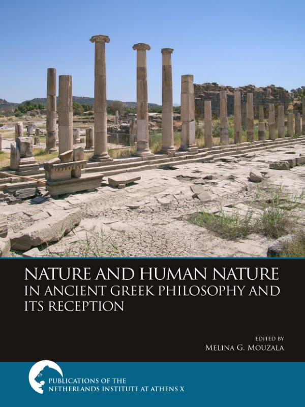 Nature and Human Nature in Ancient Greek Philosophy and Its Reception