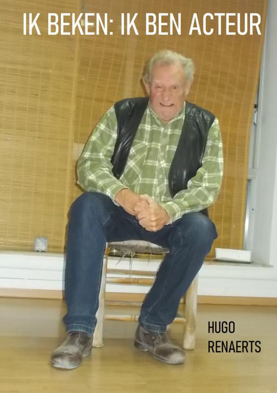 IK BEKEN: IK BEN ACTEUR