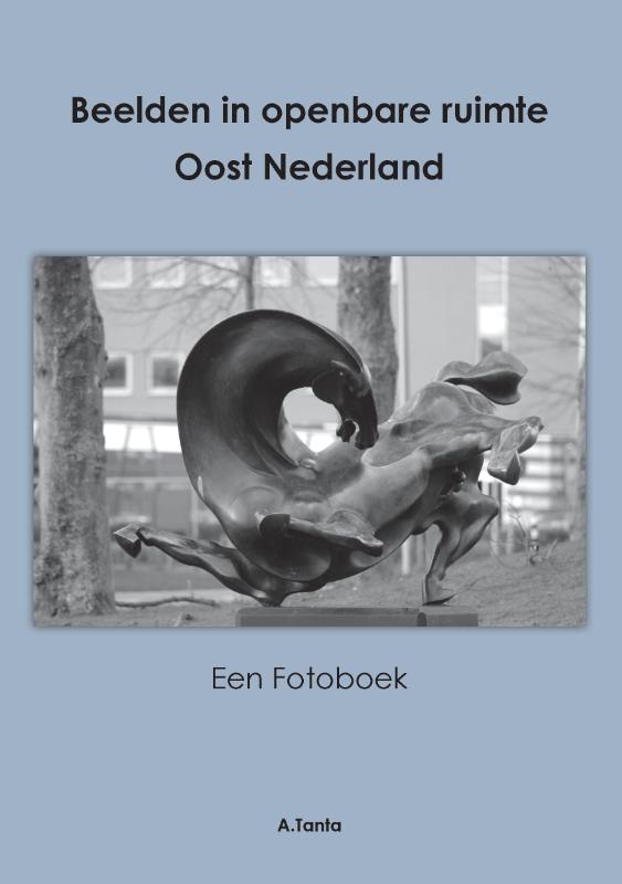 Beelden in openbare ruimte Oost Nederland