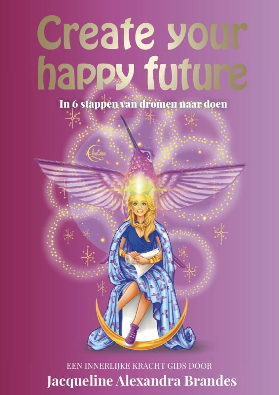 Create your happy future