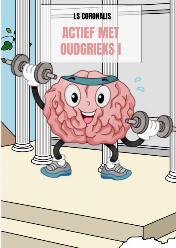 Actief met Oudgrieks I