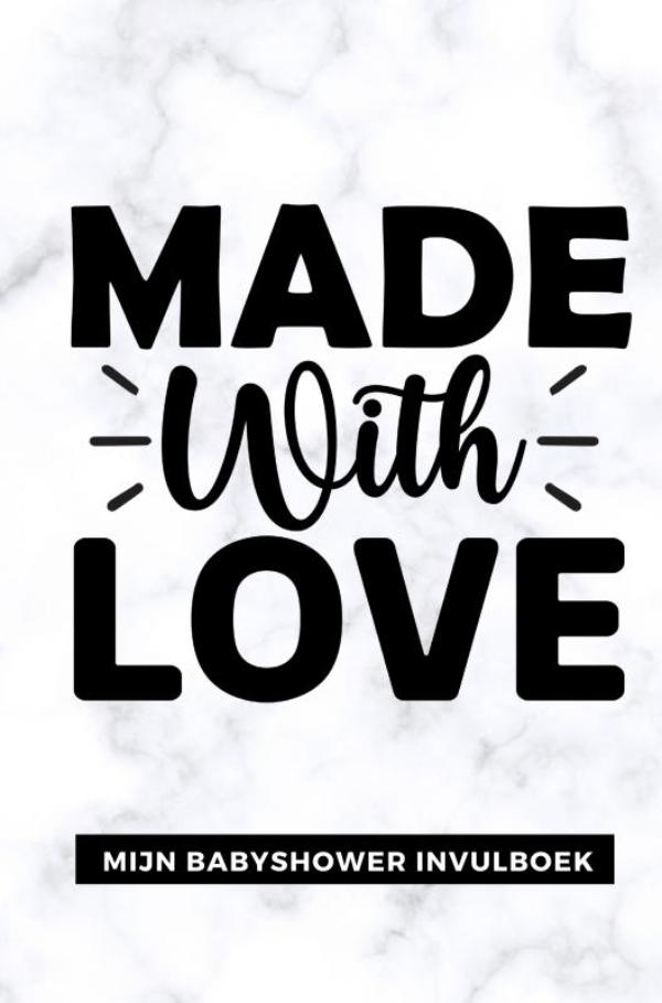 Mijn Babyshower Invulboek – Ook geschikt als Babyshower Gastenboek