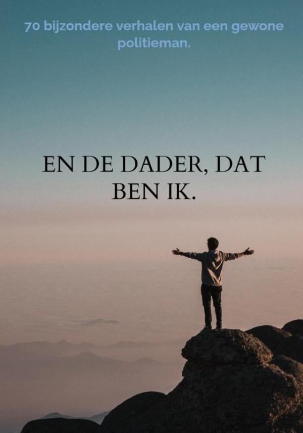 En de dader, dat ben ik.