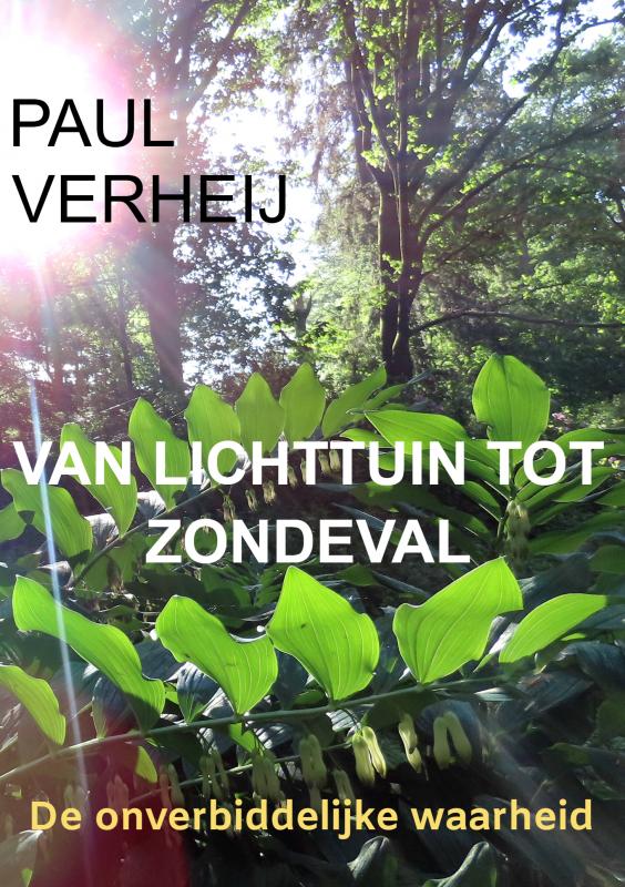 Van lichttuin tot zondeval