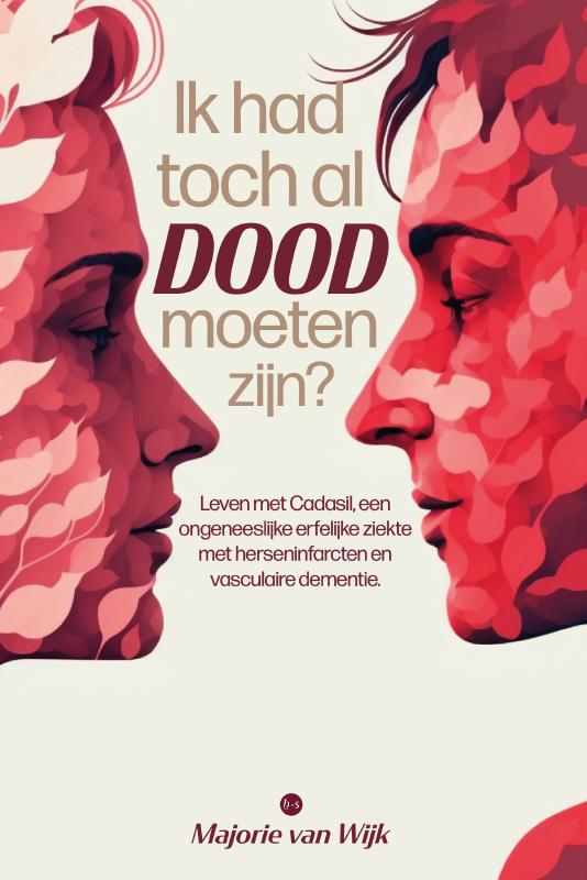 Ik had toch al dood moeten zijn?