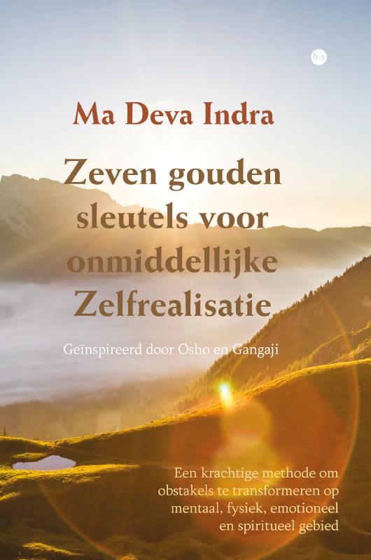 Zeven gouden sleutels voor onmiddellijke Zelfrealisatie