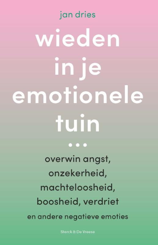 Wieden in je emotionele tuin