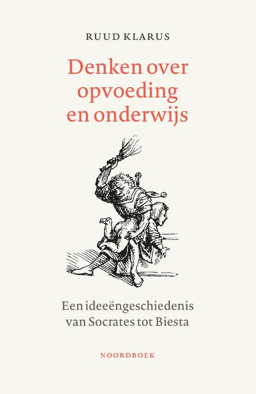 Denken over onderwijs en opvoeding