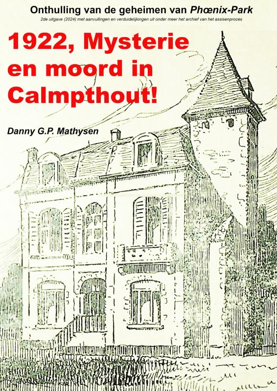 1922, mysterie en moord in Calmpthout