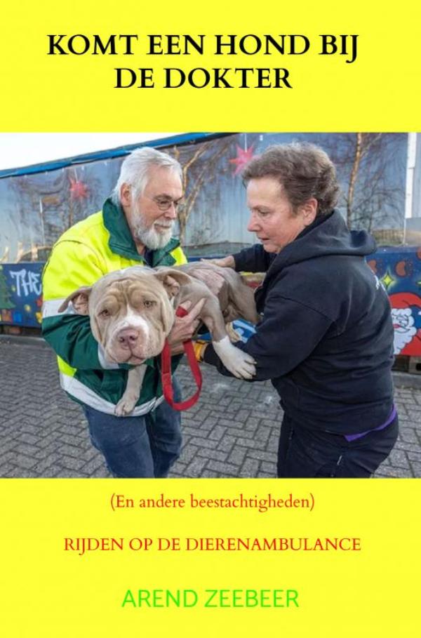 Komt een hond bij de dokter en andere beestachtigheden