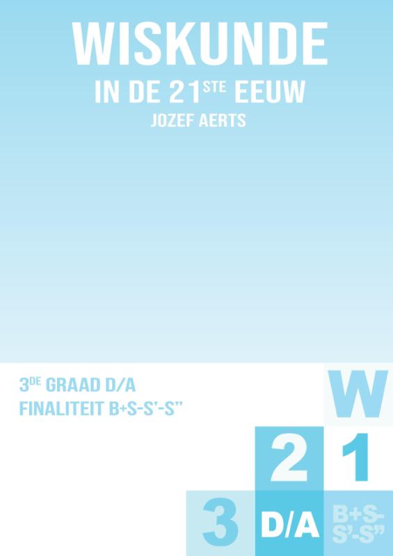 3de graad D/A Finaliteit Leerplan B + S-S'-S”