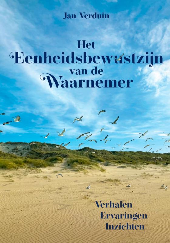 Het Eenheidsbewustzijn van de Waarnemer