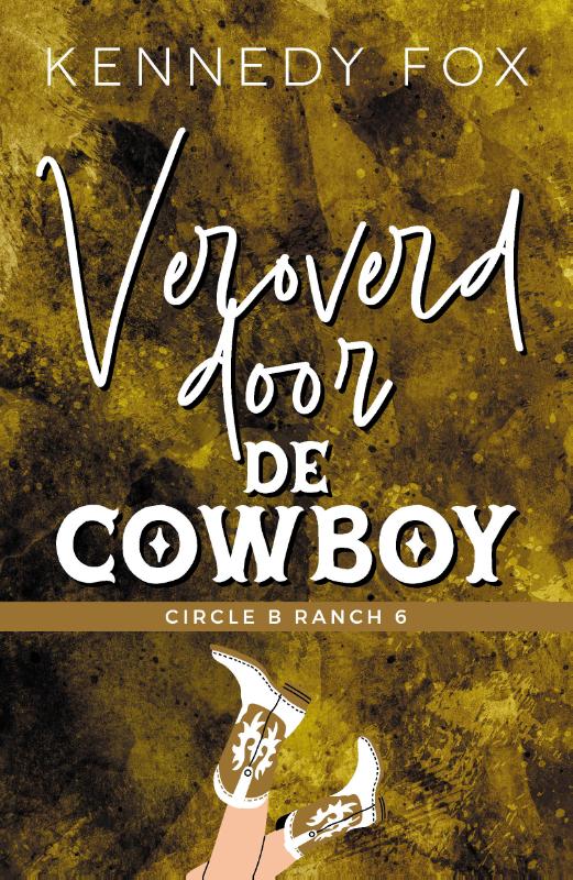 Veroverd door de cowboy