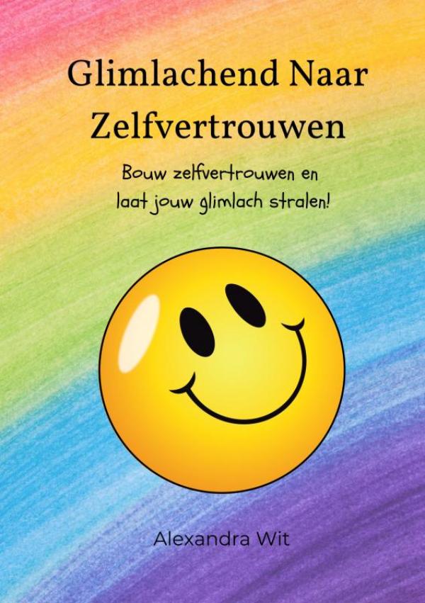 Glimlachend naar Zelfvertrouwen - Dagboek