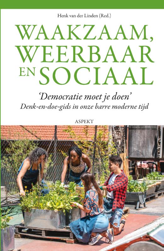 Waakzaam, weerbaar en sociaal