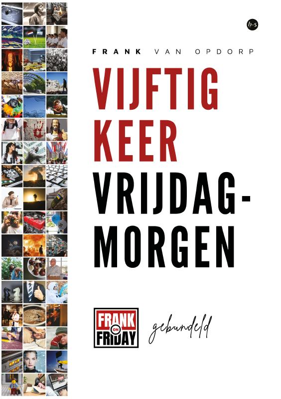 Vijftig keer vrijdagmorgen