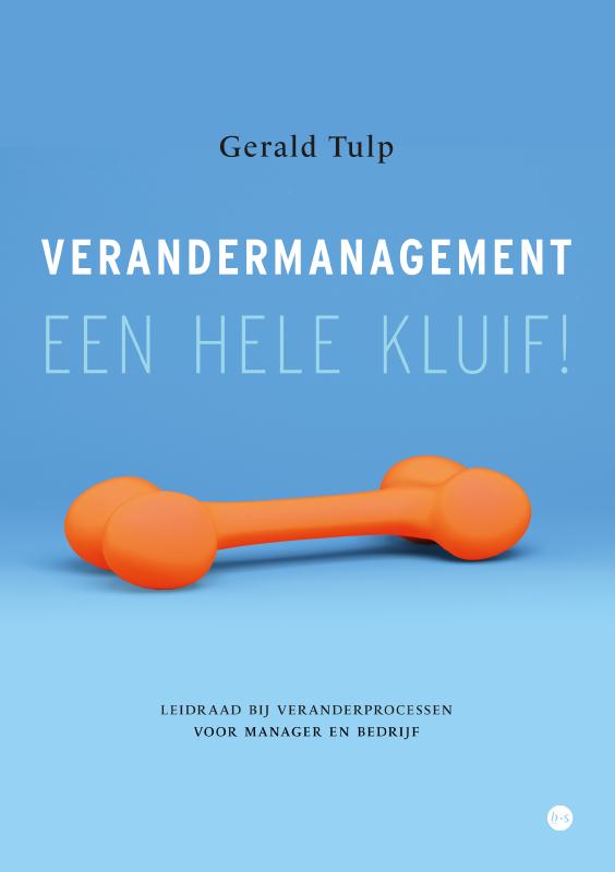 Verandermanagement, een hele kluif!