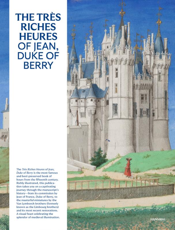 The Très Riches Heures of Jean, Duke of Berry