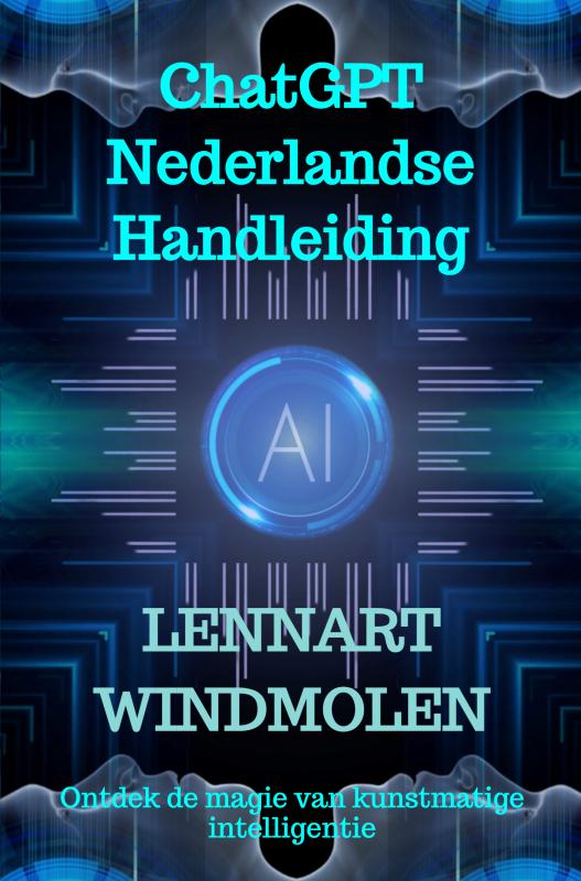 ChatGPT Nederlandse Handleiding