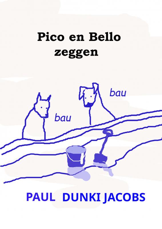 Pico en Bello zeggen bau bau