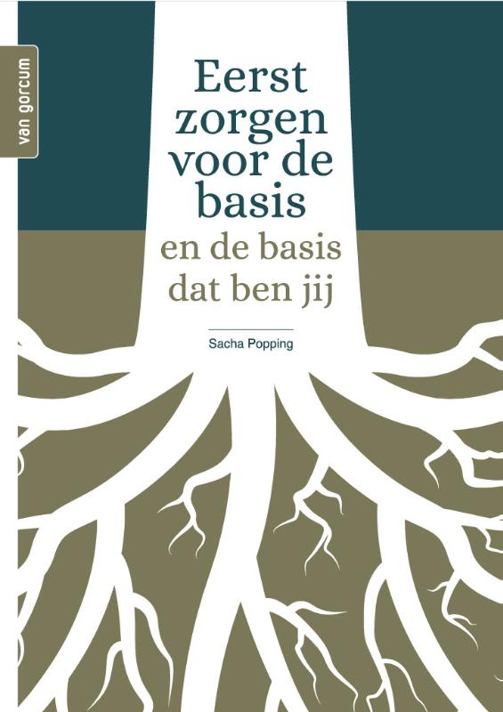 Eerst zorgen voor de basis