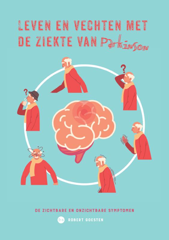 Leven en vechten met de ziekte van Parkinson
