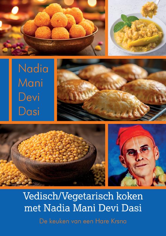 Vedisch/Vegetarisch koken met Nadia Mani Devi Dasi