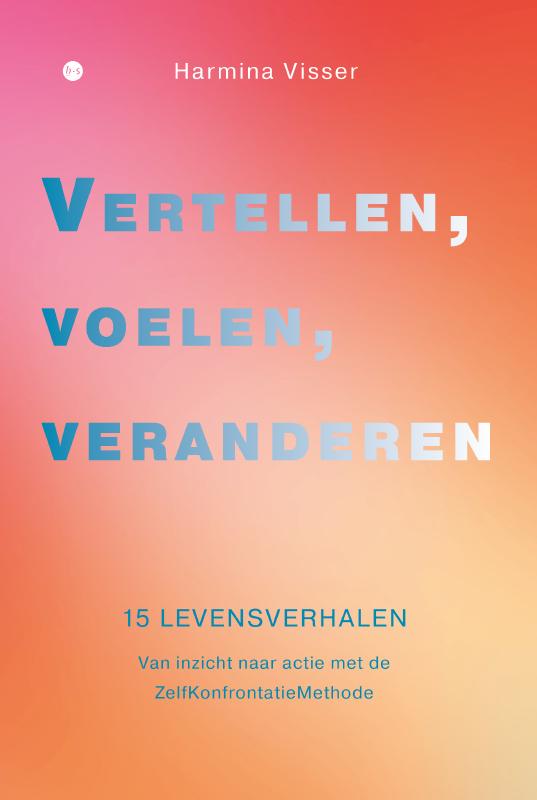 Vertellen, voelen, veranderen