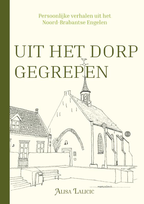 Uit het dorp gegrepen
