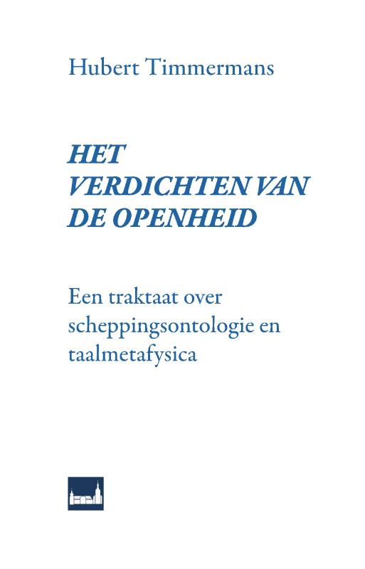 Het verdichten van de openheid