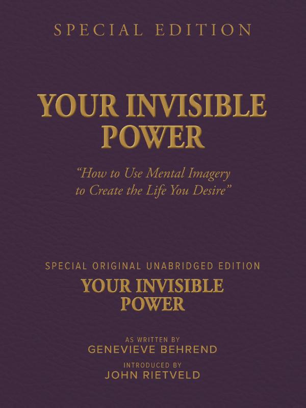 YOUR INVISIBLE POWER