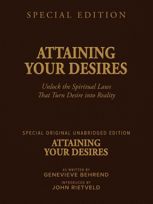 ATTAINING YOUR DESIRES