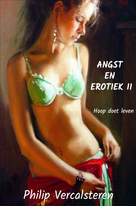 Angst en Erotiek II