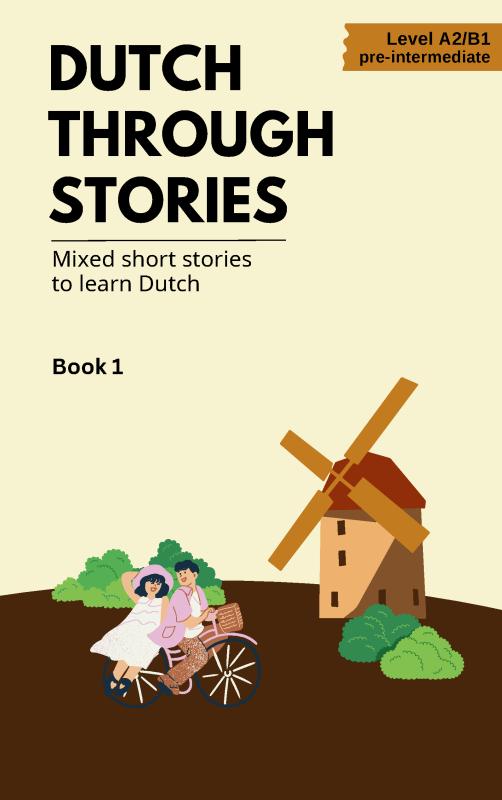 Dutch Through Stories