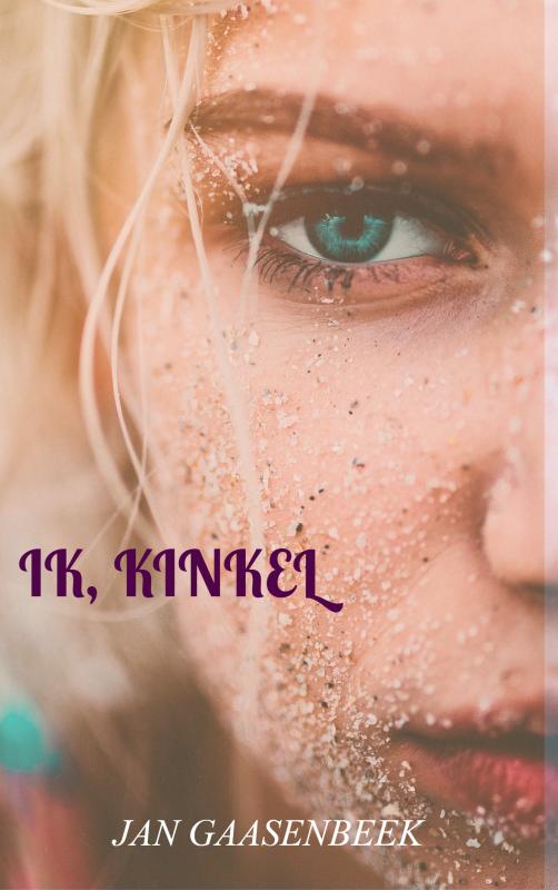Ik, Kinkel